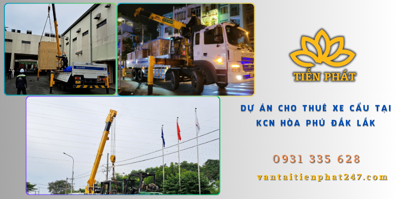 Du an cho thue xe cau tai KCN Hoa Phu Dak Lak