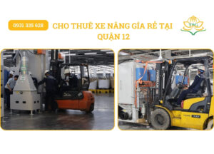 Cho thuê xe nâng hàng 1.5 - 15 tấn tại Quận 12 giá rẻ 6 cho thue xe nang quan 12 gia re